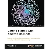 getting started with amazon redshift