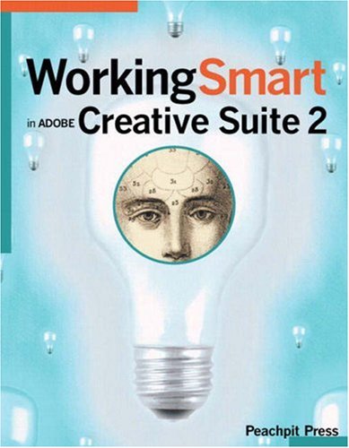 Cover image : Working Smart in Adobe Creative Suite 2