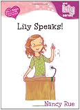 Lily Speaks! (Young Women of Faith Library: Lily)