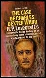The Case Of Charles Dexter Ward
