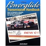 Powerglide Trans HP1355: How to Rebuild or Modify Chevrolet's Powerglide for all Applications