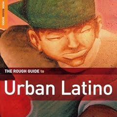 Rough Guide to Urban Latino
