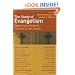 The Study of Evangelism: Exploring a Missional Practice of the Church