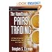 The Handbook of Pairs Trading : Strategies Using Equities, Options, & Futures