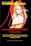 The World of Cabaret From 1730 To The Present Day: Superstars & New Talents. 8th Edition. Part 1.