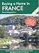 Buying a Home in France