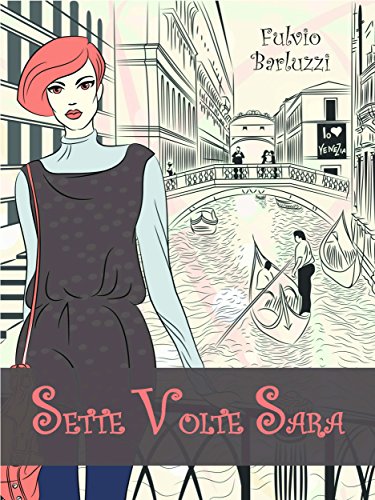 Sette volte Sara (Italian Edition)