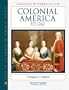Colonial America to 1763 (Almanacs of American Life)