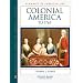 Colonial America to 1763 (Almanacs of American Life)
