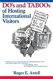 The Dos and Taboos of Hosting International Visitors