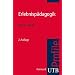 Erlebnisp�dagogik. UTB Profile