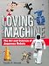 Loving the Machine: The Art and Science of Japanese Robots