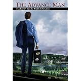 The Advance Man: A Journey into the World of the Circus