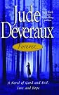 Forever...: A Novel of Good and Evil, Love and Hope (Forever Trilogy)