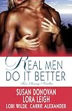 Real Men Do It Better