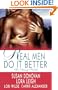 Real Men Do It Better