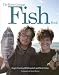 The River Cottage Fish Book