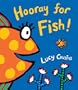 Hooray for Fish!