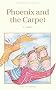 The Phoenix and the Carpet (Wordsworth Children's Classics)