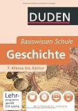 Produkt-Bild: Duden. Basiswissen Schule. Geschichte: 7. Klasse bis Abitur