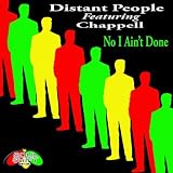 No I Ain't Done (feat. Chappell)