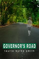 Governor's Road: A Novel of Southern Proportions