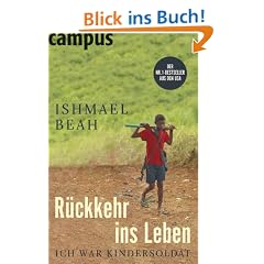 R�ckkehr ins Leben: Ich war Kindersoldat