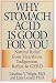 Why Stomach Acid is Good for You: Natural Relief from Heartburn, Indigestion, Reflux and GERD