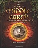 The Making of Middle-earth: A New Look Inside the World of J. R. R. Tolkien