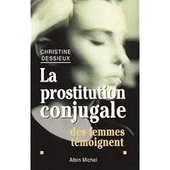 La Prostitution conjugale : Des femmes t�moignent
