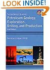 Nontechnical Guide to Petroleum Geology, Exploration, Drilling and Production (2nd Edition)