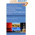 Nontechnical Guide to Petroleum Geology, Exploration, Drilling and Production (2nd Edition) by Norman J. Hyne and Norman J. Ph.d Hyne