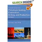 Nontechnical Guide to Petroleum Geology, Exploration, Drilling and Production (2nd... by Norman J. Hyne and Norman J. Ph.d Hyne