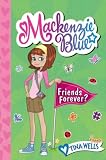 Mackenzie Blue: Friends Forever?