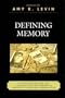 Defining Memory: Local Museums and the Construction of History in America's Changing Communities (American Association for State and Local History)