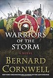Warriors of the Storm: A Novel (Saxon Tales)