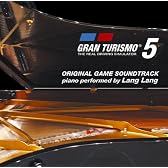 GRAN TURISMO 5 ORIGINAL GAME SOUNDTRACK piano perfomed by Lang Lang