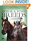 Horse and Pony Breeds (Kingfisher Riding Club)