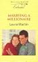 Marrying a Millionaire (Enchanted)