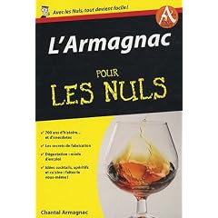 L'Armagnac pour les Nuls