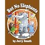 But No Elephants (Once Upon a Time)