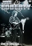 John Fogerty - Live In Chicago