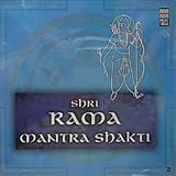 Shri Rama Mantra Shakti (Indian Devotional / Prayer / Religious Music / Chants)