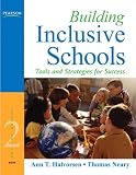 Building Inclusive Schools: Tools and Strategies for Success (2nd Edition)