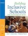 Building Inclusive Schools: Tools and Strategies for Success (2nd Edition)