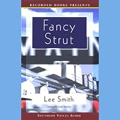 Fancy Strut | [Lee Smith]