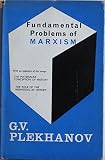 Fundamental problems of Marxism