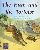 The Hare and the Tortoise (PM Traditional Tales and Plays)