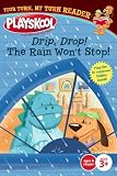Drop, Drop! The Rain Won't Stop!