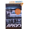 Argo: How the CIA and Hollywood Pulled Off the Most Audacious Rescue in History